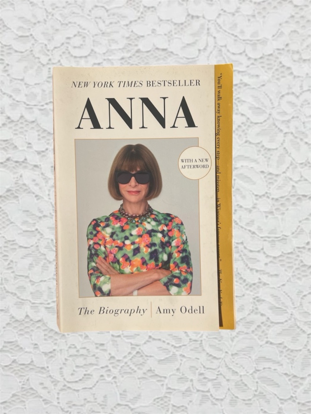 ANNA The Biography by Amy Odell